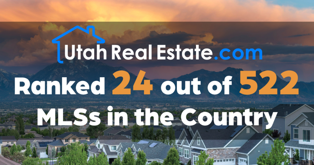 UtahRealEstate.com ranked 24 out of 522 MLSs in the country